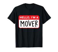 Hola, Soy una mudanza - Divertido Camiseta