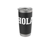 Hola Spanish Hello Greeting Simple Classic Text Design Vaso térmico de acero inoxidable de doble pared