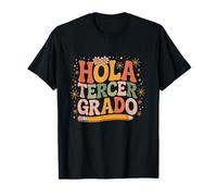 Hola Tercer Grado Spanish Third Grade Teacher Camiseta