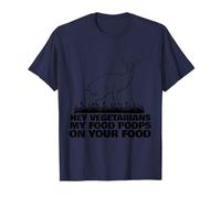 Hola Vegetarianos Mi Comida Caca en tu Comida Camiseta