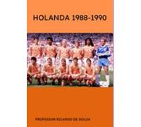 Holanda 1988-1990 (ebook)