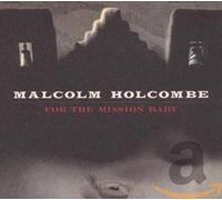 Holcombe, Malcolm - For the Mission Baby