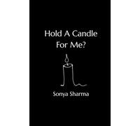 Hold A Candle For Me?