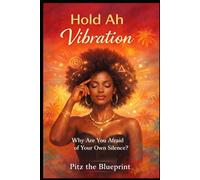 Hold ah Vibration: why are you afraid of your own silence?