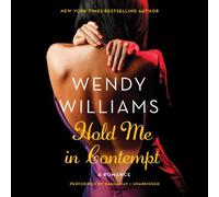 Hold Me in Contempt: A Romance by Wendy Williams (2014-04-01)
