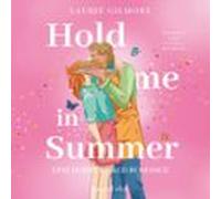 Hold Me In Summer. Eine Berry Kissed Romance (audiolibro)