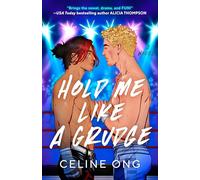 Hold Me Like a Grudge /anglais