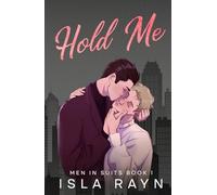 Hold Me (Men in Suits)