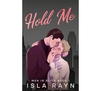 Hold Me (Men in Suits)
