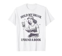 Hold My Drink He Encontrado un Libro de Humor Vintage Camiseta