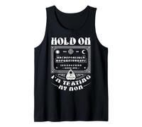 Hold On, Estoy enviando un Mensaje de Texto a mi Madre, Divertida Tabla de ouija de Halloween Camiseta sin Mangas