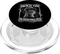 Hold on I'm Overstimulated Funny Cat Dramatic Lightning Band PopSockets PopGrip para MagSafe