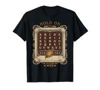 Hold On I'm Sting My Wife Vintage Planchette Halloween Camiseta
