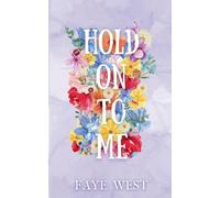 Hold On to Me