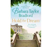 Hold the Dream – Novela romántica histórica apasionante – Libro 2 (The Harte Family Saga)