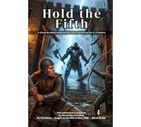 Hold the Fifth | A Cinco de Mayo inspired One-Shot Adventure for 2-3 Players: A ready to run no prep tabletop RPG session: 25 (The Ready Adventure Series)