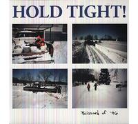 Hold Tight! - Blizzard Of '96 [Vinilo]