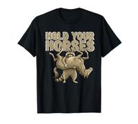 Hold Your Horses Funny Meme Humor Raccoon Juego de Palabras Occidentales Camiseta
