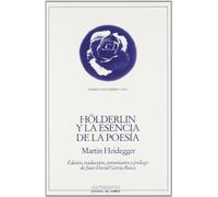 HOLDERLIN Y LA ESENCIA DE LAS POESIA (PENSAMIENTO CRÍTICO, PENSAMIENTO UTÓPICO)
