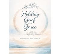 Holding Grief With Grace