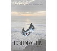 Holding HIV: Poems of HOPE