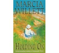 Holding On (the Chadwick Family Chronicles Book 2)