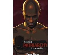 Holding Patriarchy Accountable