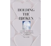 Holding The Broken