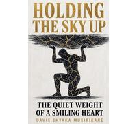 Holding the Sky Up