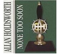 Holdsworth, Allan - None Too Soon