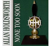 Holdsworth, Allan - None Too Soon