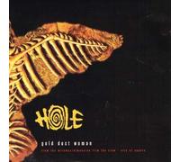 Hole - Gold Dust Woman/Spit [Vinilo]