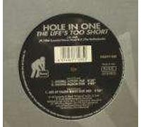Hole In One - Hole In One - Life's Too Short - Heavy Records