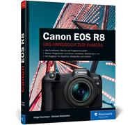 Holger Haarmeye Canon EOS R8: Besser fotografieren und filmen mit de (Tapa dura)