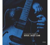 Holger Weber - Soul Jazz Lab