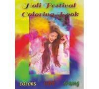 Holi Festival Coloring Book: A Celebration of Colors and Joy