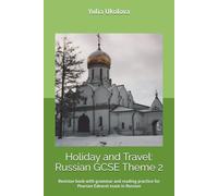 Holiday and Travel: Russian GCSE Theme 2: Revision book with grammar and reading practice for Pearson Edexcel exam in Russian
