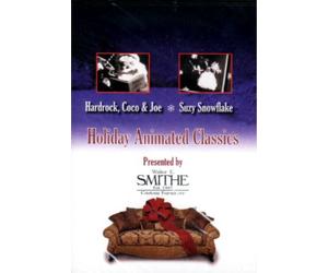 Holiday Animated Classics: Hardrock, Coco & Joe / Suzy Snowflake