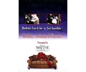 Holiday Animated Classics: Hardrock, Coco & Joe / Suzy Snowflake