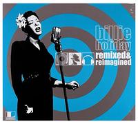 Holiday, Billie - Remixed & Re-Imagined =in