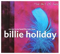 Holiday Billie - Yo Go to My Head/the Man I Love - the Ar