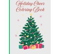Holiday Cheer Christmas Coloring Book