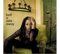 Holiday, Debby - Half a Mile Away