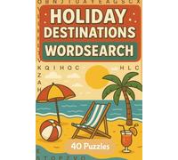 Holiday Destinations Word Search Puzzle Book: Word Searches With Easy To Read Print About Holiday Destinations, Countries, Places to visit and More, ... Gift for Christmas, Holidays and Spare time