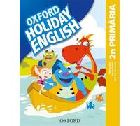 Holiday English 2.º Primaria. Pack (catalán) 3rd Edition. Revised Edition