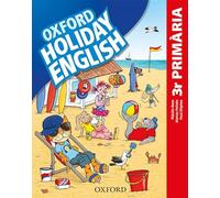Holiday English 3.º Primaria. Pack (catalán) 3rd Edition. Revised Edition