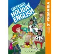 Holiday English 5.º Primaria (3.ª Ed. Revised)