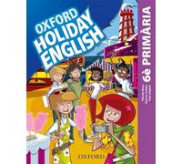 Holiday English 6.º Primaria. Pack (catalán) 3rd Edition. Revised Edition (Holiday English Third Edition)