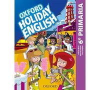 Holiday English 6.º Primaria - Pack del estudiante - 6rd edición revisada
