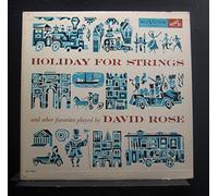 Holiday for Strings & Other Favorites Played by David Rose [RCA Victor Popular Collector's Issue]]